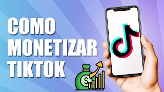 Cómo Monetizar Tiktok 2025 [upl. by Naitsabes]