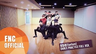 SF9 – 팡파레Fanfare 안무 연습영상Dance Practice Video Full Ver [upl. by Ennelram88]