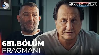 Arka Sokaklar 681 Bölüm Fragmanı  13 EYLÜL CUMA BAŞLIYOR [upl. by Fillender]