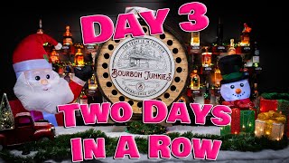 Bourbon Junkies Badvent Day 3 Back To Back [upl. by Roshan232]