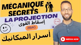 mécanique astuces 2bac ep1  la projection  تعلم الاسقاط في جميع الحالات Pr AITELAJINE [upl. by Ylla]