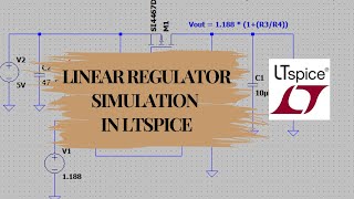 Design and Simulation of Linear Regulator in LTspice  Voltage Regulator Simulation in LTSpice [upl. by Arorua22]