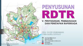 PENYUSUNAN RDTR SESUAI PERMEN ATR BPN NO 112021 V PENYUSUNAN PEMBAHASAN DAN PENETAPAN RAPERKADA [upl. by Rep735]