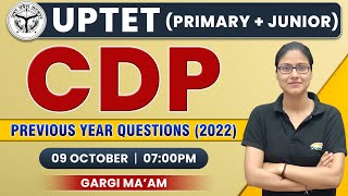 UPTET PYQs  UP TET CDP PYQs 2022 CDP PYQs Level 1 UPTET CDP Junior PYQs CDP By Gargi Maam [upl. by Gerrald439]