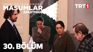 Masumlar Apartmanı 30 Bölüm [upl. by Durno772]