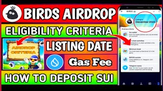 Sui Birds Airdrop Cirteria  Birds Mining Listing Update  Sui Birds Mining New Update [upl. by Sigrid]