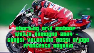 Starting Grid MotoGP Emilia Romagna 2024  Gengsi Valentino Rossi Dijaga Francesco Bagnaia [upl. by Isolt]