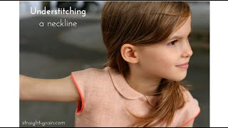 Understitching a neckline Essential tips and tricks [upl. by Eirahs]