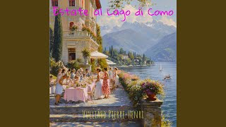 Estate al Lago di Como [upl. by Llenad752]