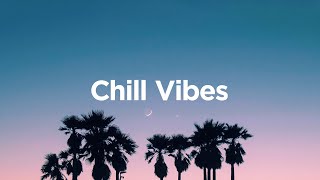 Chill Vibes 🌴  Summer Chill House Mix 🌄 [upl. by Lahcar18]