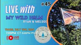 LIVE with MY WILD HOLM  Melodi amp Ryan [upl. by Bartholemy]