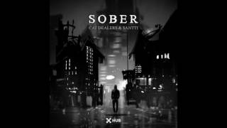 Cat Dealers amp Santti  Sober Club Mix [upl. by Assiral]