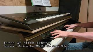 Genesis  Firth Of Fifth Intro Piano Cover [upl. by Krystle]