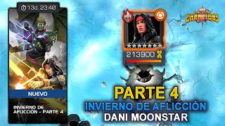 Dani MoonStar INVIERNO DE AFLICCIÓN Parte 4  TamañoS ControlAnulacion XMagica  MCOC Vídeo 965 [upl. by Levy]