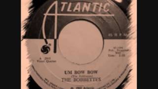 The Bobbettes  Um Bow Wow [upl. by Ikcim]