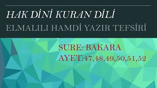 Bakara324752 ayetler İsrailoğullarına Allahın nimetleri1 Elmalılı Tefsiri [upl. by Cedell]