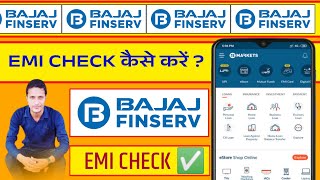 Bajaj Finance EMi Kaise Check Kare 2025  Bajaj Finance app se EMI Kaise Check kare 2025 [upl. by Narhem83]