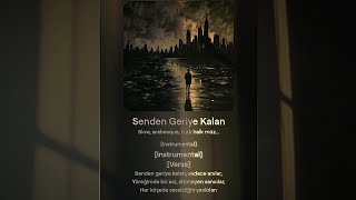 Senden Geriye Kalan [upl. by Welch3]