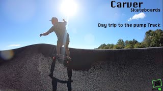 Carver Skateboards  A Day Trip to a new Pump Track Using the new GoPro 7 Black [upl. by Annayi]