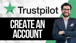 How to Create TrustPilot Account For Business [upl. by Tnomel]