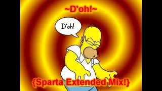 Doh Sparta Extended Mix [upl. by Elyk20]