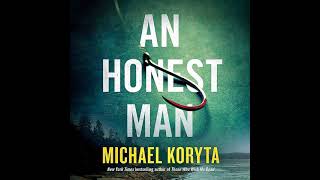 An Honest Man By Michael Koryta  Audiobook Mystery Thriller amp Suspense 🎧 [upl. by Lashonda]