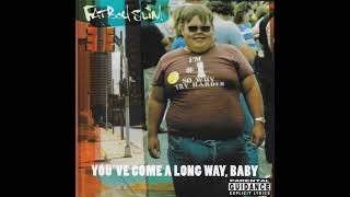 Fatboy Slim  The Rockafeller Skank Audio [upl. by Goles]