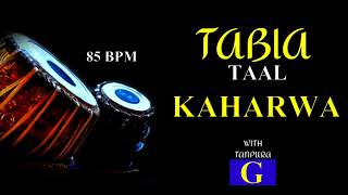 KAHARWA TAAL 8 BEATS । TABLA TAAL LOOP WITH TANPURA SCALE  G [upl. by Frohman997]