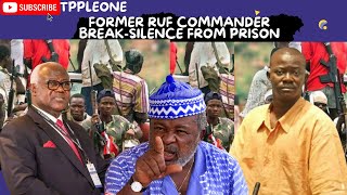 GENERAL ISSA SESAY FORMER RUF COMMANDER BREAKSILENCE FROM PRISON [upl. by Eremehc]