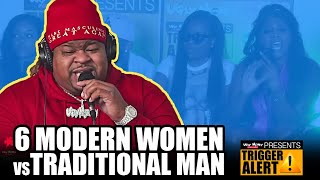 6 MODERN WOMEN VS TRADITIONAL MAN  HEATED DEBATE TRIGGER ALERT [upl. by Dayir262]