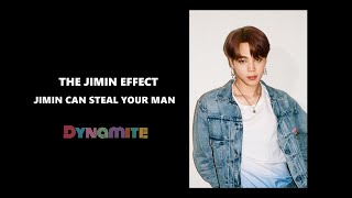 The Jimin Effect Jimin Can Steal your Man ptDynamite [upl. by Subak172]