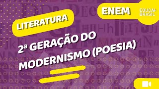 LITERATURA – 2ª Geração do Modernismo Poesia ENEM [upl. by Kcirederf]