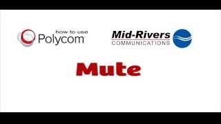 Polycom Phone Mute  MidRivers Communications [upl. by Seraphim]