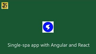 Single spa app with Angular and React micro frontends [upl. by Tnahs]