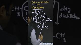 Calcium Acetate to Mesitylene  Calcium Acetate to acetone shorts [upl. by Iey245]