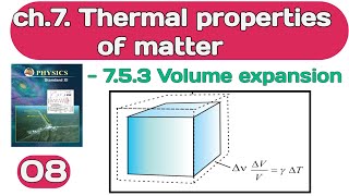 ch 7 Thermal properties of matter 08 class 11 Maharashtra boardvolume expansion [upl. by Marris]