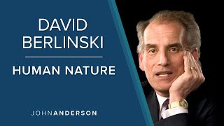 Dr David Berlinski  Human Nature [upl. by Kendyl994]