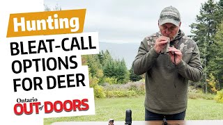 Bleatcall options for deer with Gord Ellis [upl. by Corry]