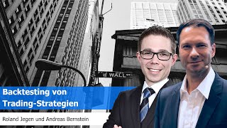 Backtesting von TradingStrategien mit Roland Jegen und Andreas Bernstein Kanal FIT4FINANZEN [upl. by Erikson]