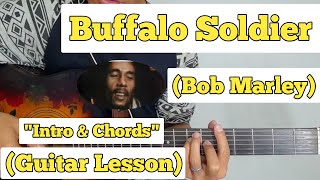 Buffalo Soldier  Bob Marley  Guitar Lesson  Intro amp Chords  With Tab [upl. by Eartnoed]