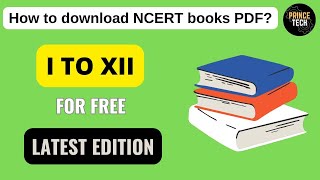 How To Download NCERT Books PDF  Free Books  PrinceTech01 [upl. by Anifled567]