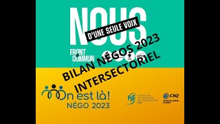 Bilan intersectoriel négos 2023 [upl. by Lurlene]