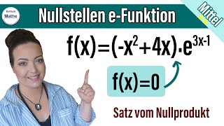 Nullstellen einer eFunktion mit Satz vom Nullprodukt  Schritt für Schritt [upl. by Nodnart]