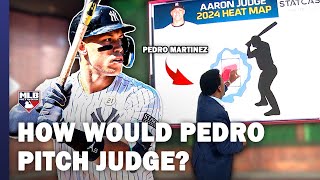 Pedro Martinez shares how hed pitch to Aaron Judge [upl. by Ainessej146]