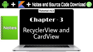 Chapter 3 RecyclerView and Cardview intro 13 [upl. by Modie304]