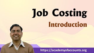 Job Costing  Introduction For BCom  MCom  CA  CS  CMA [upl. by Berkley]