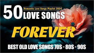 Top 100 Old Love Songs 70s 80s 90s 💖 Beautiful Romantic Love Songs Collection [upl. by Waynant]