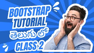 Bootstrap tutorial for beginners  bootstrap tutorial in telugu  class 1 [upl. by Josselyn]