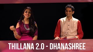 Thillana 20  Dhanashree feat Sharanya Srinivas [upl. by Handy276]