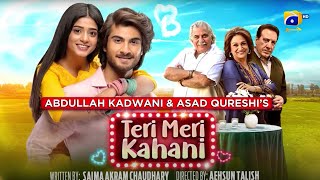 Teri Meri Kahani  Telefilm  Haroon Kadwani  Sehar Khan  Har Pal Geo [upl. by Repip557]